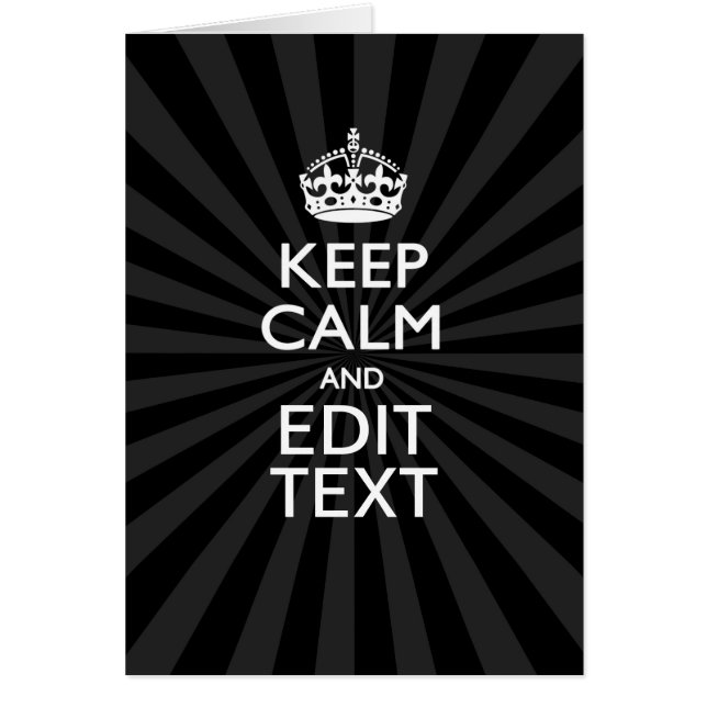 Personalized KEEP CALM and your text on Sunburst Cards (Front)