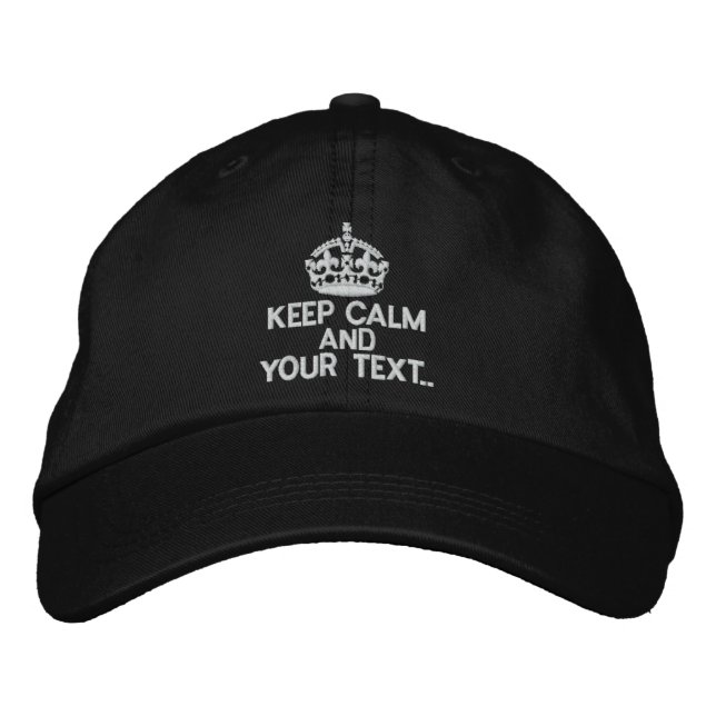 Personalized KEEP CALM AND Your Text Original Embroidered Baseball Cap (Front)