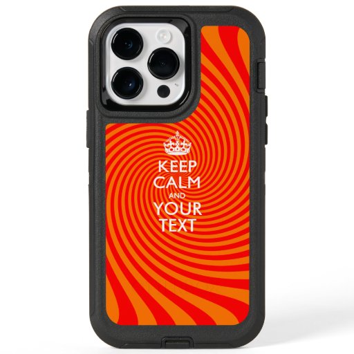 Personalized KEEP CALM AND Your Text OtterBox iPhone 14 Pro Max Case