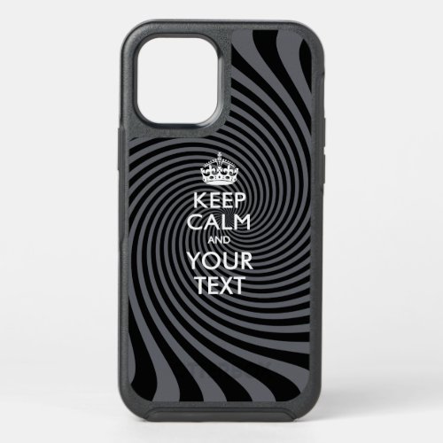 Personalized KEEP CALM AND Your Text OtterBox Symmetry iPhone 12 Case