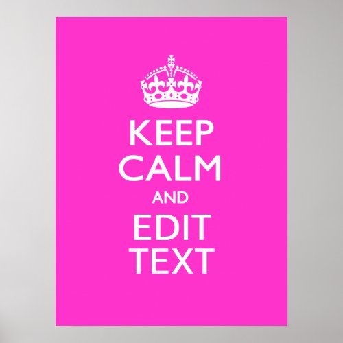 Personalized Keep Calm And Your Text Pink Decor
