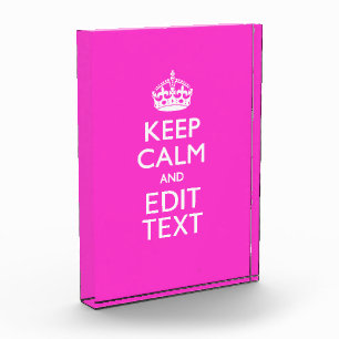Personalized Keep Calm And Your Text Pink Decor Award