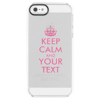 Personalized KEEP CALM and YOUR TEXT - pink words Clear iPhone SE/5/5s Case