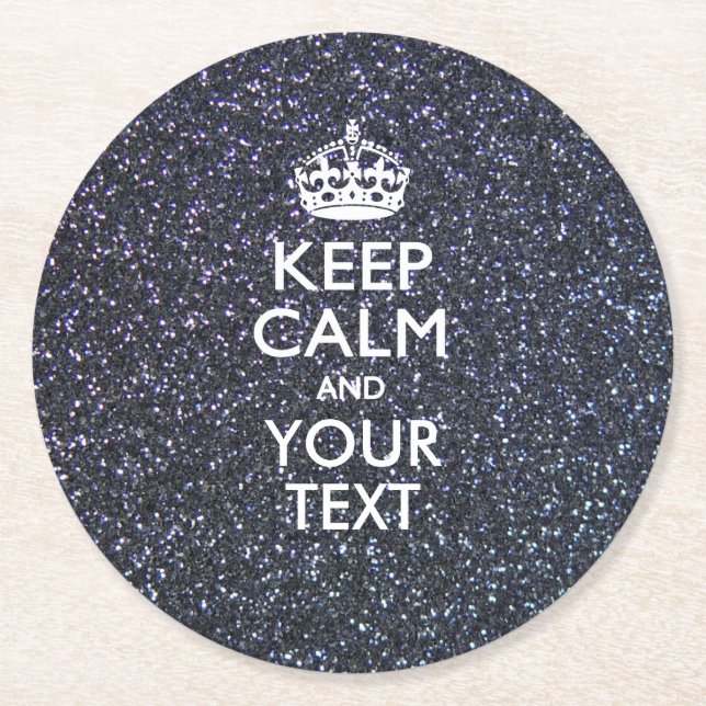 Personalized KEEP CALM AND Your Text Print Round Paper Coaster (Front)