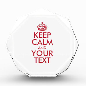 Personalized KEEP CALM and YOUR TEXT - red Acrylic Award