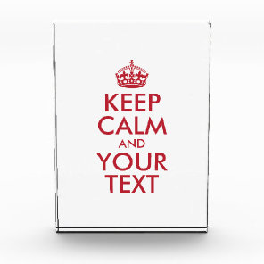 Personalized KEEP CALM and YOUR TEXT - red Acrylic Award