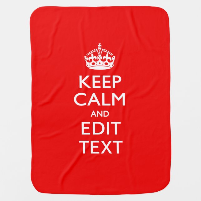 Personalized Keep Calm And Your Text Red Classic Swaddle Blanket (Front)