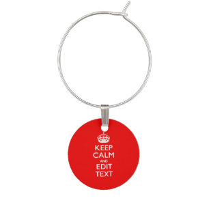 Personalized Keep Calm And Your Text Red Classic Wine Glass Charm