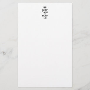 Personalized KEEP CALM and YOUR TEXT Stationery
