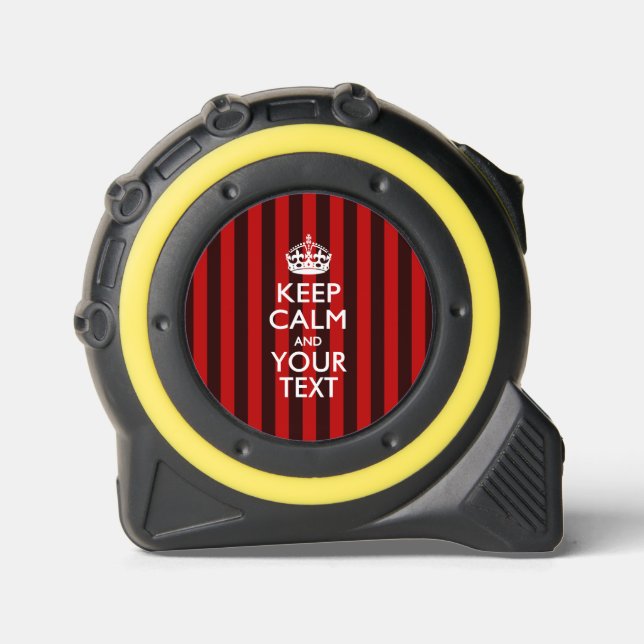 Personalized KEEP CALM AND Your Text Tape Measure (Front)