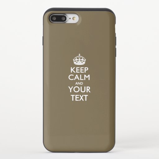 Personalized KEEP CALM AND Your Text iPhone 8/7 Plus Slider Case