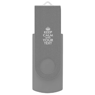 Personalized KEEP CALM and YOUR TEXT USB Flash Drive