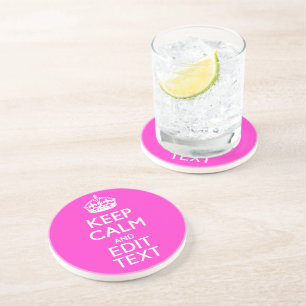 Personalized KEEP CALM AND Your Text Vibrant Pink Sandstone Coaster