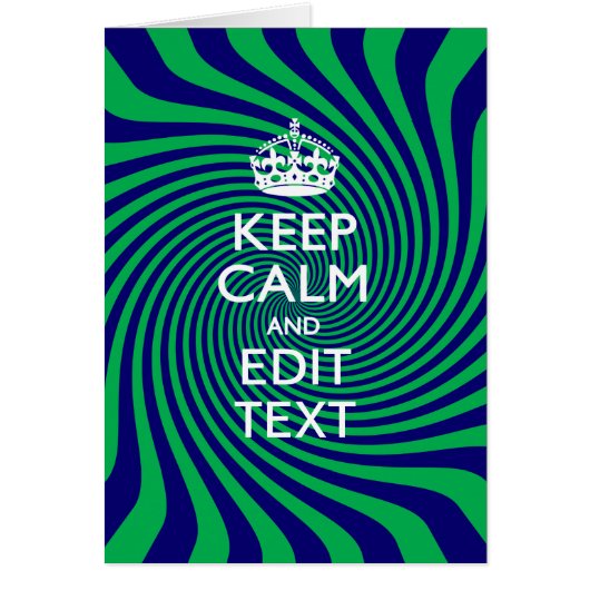 Personalized Keep Calm Blue and Green with a Twist (Front)