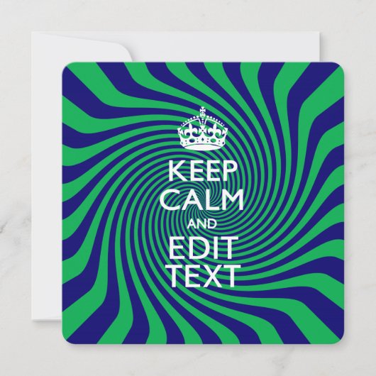 Personalized Keep Calm Blue and Green with a Twist (Front)