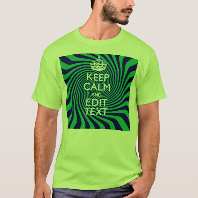 Personalized Keep Calm Blue and Green with a Twist T-Shirt (Front)