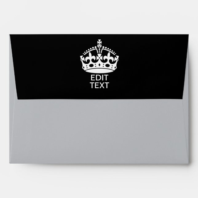 Personalized KEEP CALM CROWN Edit Text Envelope (Back (Top Flap))