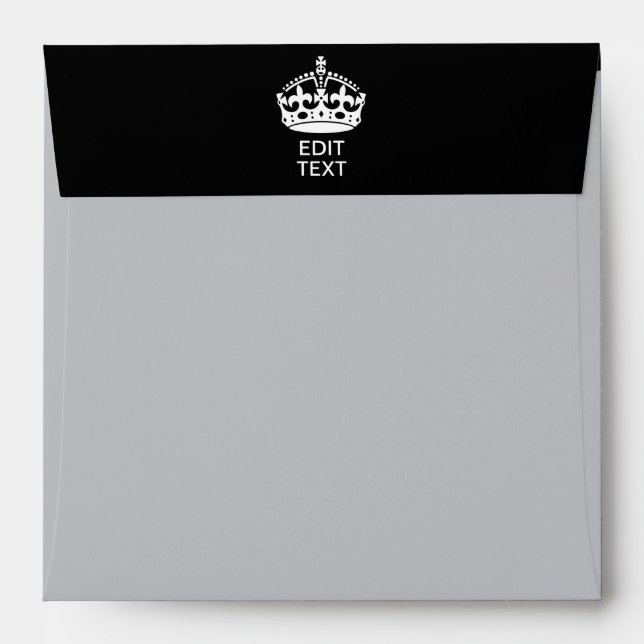 Personalized KEEP CALM CROWN Edit Text Envelope (Back (Top Flap))