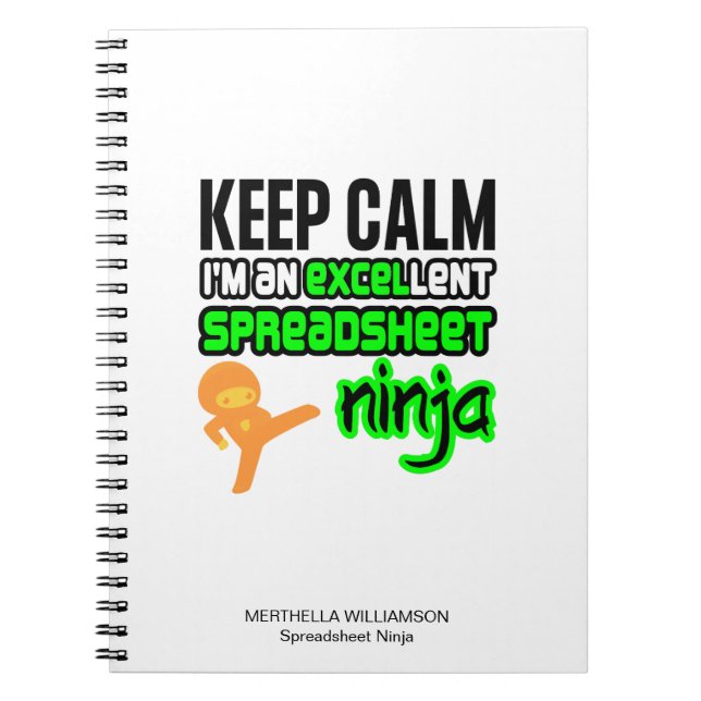 Personalized Keep Calm EXCELlent SPREADSHEET NINJA Notebook (Front)