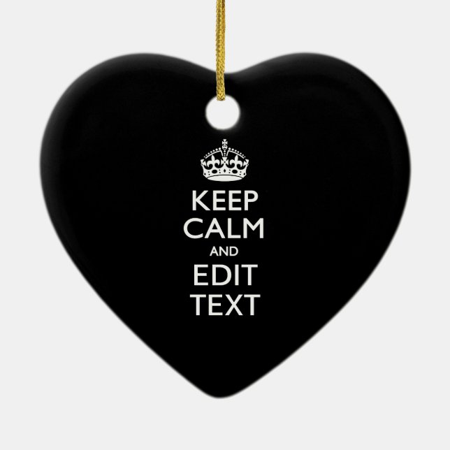 Personalized KEEP CALM Have Your Text on Black Ceramic Ornament (Back)