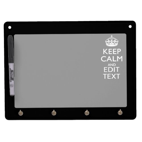 Personalized KEEP CALM Have Your Text on Black Dry Erase Board With Keychain Holder