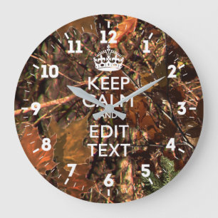 Personalized Keep Calm Have Your Text on Fall Camo Large Clock