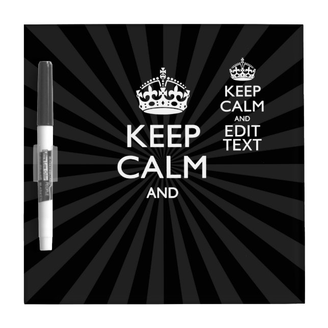 Personalized KEEP CALM Your Text Black Sunburst Dry-Erase Board (Front)