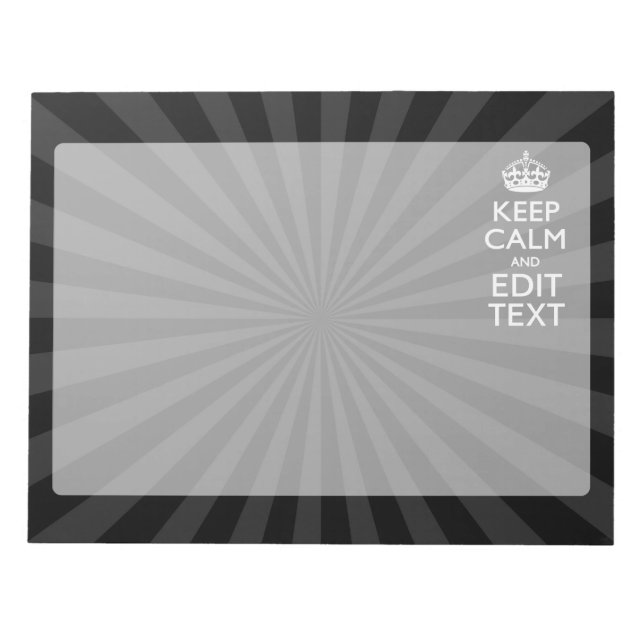 Personalized KEEP CALM Your Text Black Sunburst Notepad (Front)