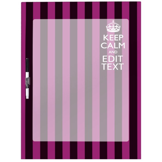 Personalized KEEP CALM Your Text Fuchsia Stripes Dry-Erase Board (Front)