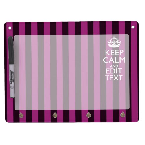 Personalized KEEP CALM Your Text Fuchsia Stripes Dry Erase Board With Keychain Holder