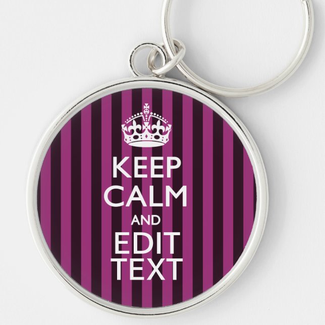 Personalized KEEP CALM Your Text Fuchsia Stripes Keychain (Front)