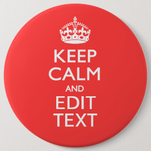 Personalized KEEP CALM Your Text in Coral Pinback Button