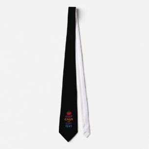 Personalized KEEP CALM Your Text Multicolored Tie