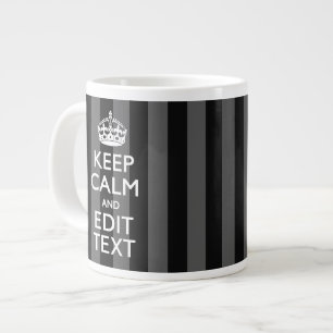 Personalized KEEP CALM Your Text on Black Stripes Large Coffee Mug