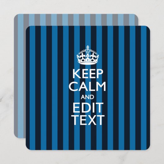 Personalized KEEP CALM Your Text on Blue Stripes (Front/Back)