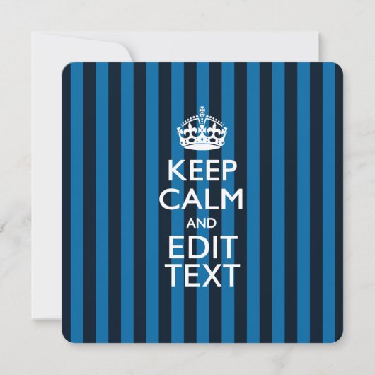 Personalized KEEP CALM Your Text on Blue Stripes (Front)