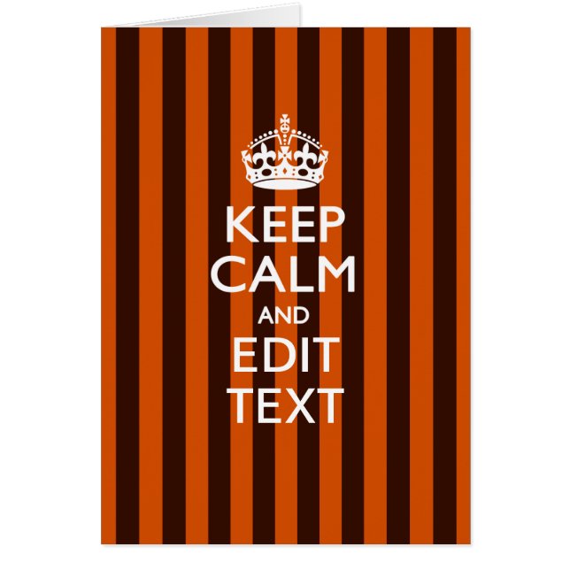 Personalized KEEP CALM Your Text on Orange Stripes Cards (Front)