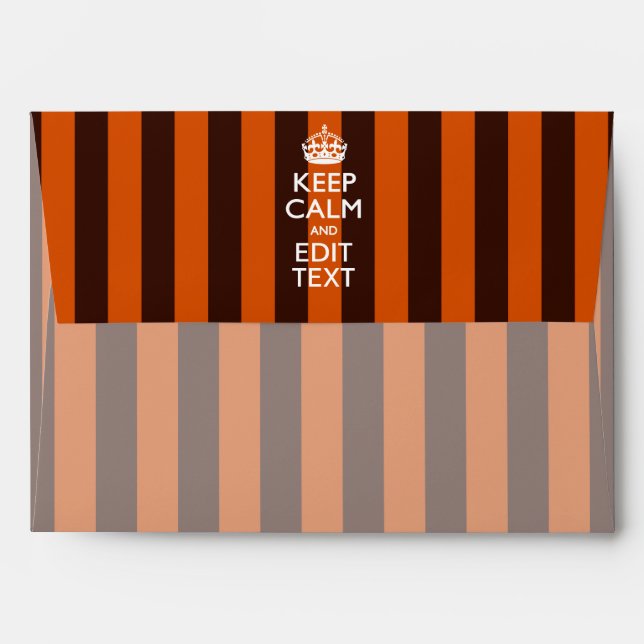Personalized KEEP CALM Your Text on Orange Stripes Envelope (Back (Top Flap))