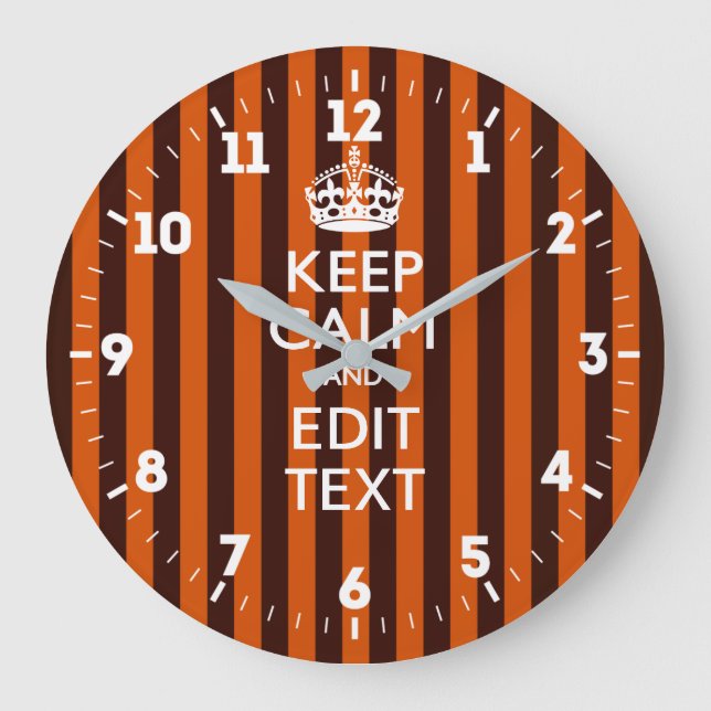 Personalized Keep Calm Your Text on Orange Stripes Large Clock (Front)