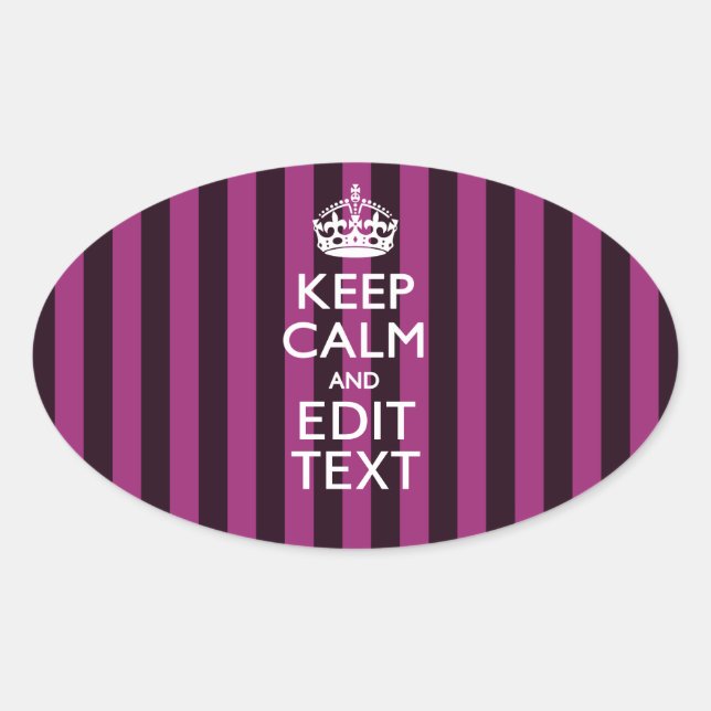 Personalized KEEP CALM Your Text on Pink Fuchsia Oval Sticker (Front)