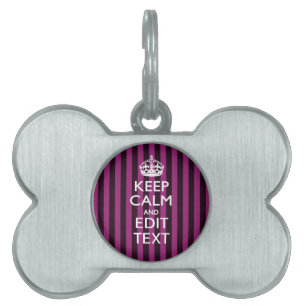 Personalized KEEP CALM Your Text on Pink Fuchsia Pet ID Tag