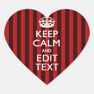Personalized Keep Calm Your Text on Red Stripes Heart Sticker