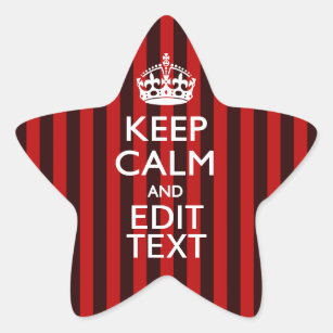 Personalized Keep Calm Your Text on Red Stripes Star Sticker