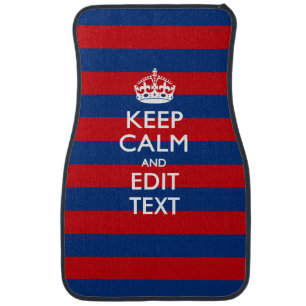 Personalized KEEP CALM Your Text on Stripes Car Floor Mat
