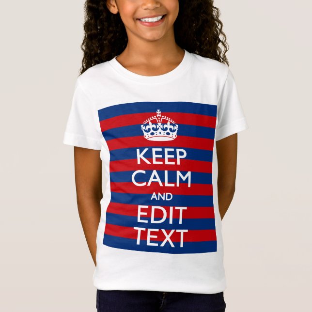 Personalized KEEP CALM Your Text on Stripes T-Shirt (Front)