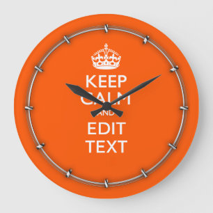 Personalized KEEP CALM Your Text Orange Accent Large Clock