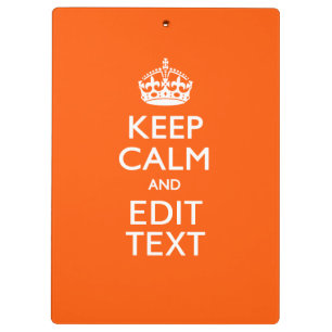Personalized KEEP CALM Your Text Orange Decor Clipboard