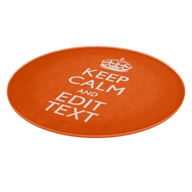 Personalized KEEP CALM Your Text Orange Decor Cutting Board (Corner)