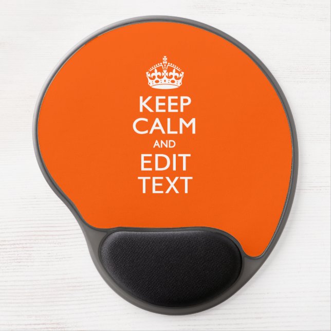 Personalized KEEP CALM Your Text Orange Decor Gel Mouse Pad (Front)