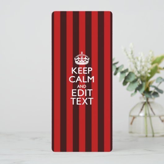Personalized Keep Calm Your Text Red Stripes Decor (Standing Front)